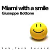 Stream & download Miami With a Smile