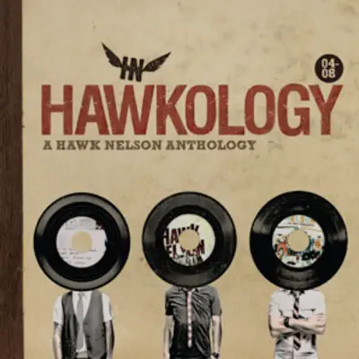 Hawkology - Hawk Nelson