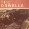 Who needs you  by The Orwells