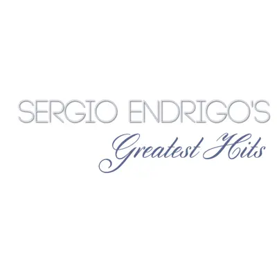 Sergio Endrigo's Greatest Hits - Sérgio Endrigo