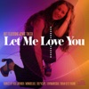 Let Me Love You (feat. Marie Tweek)
