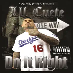 Do It Right - Lil Cuete Do It Right - Lil Cuete