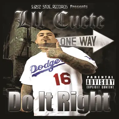 Do It Right - Lil Cuete Do It Right - Lil Cuete