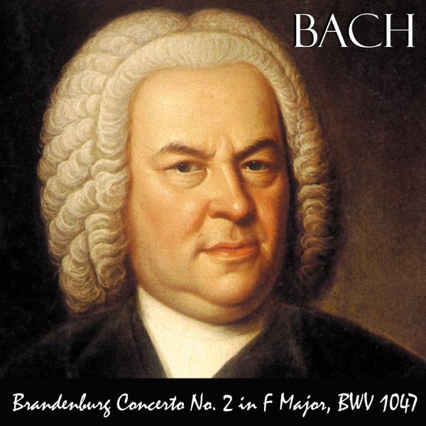 Brandenburg Concerto No. 2 in F Major, BWV 1047: I. Allegro Moderato