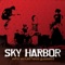 In Stereo - Sky Harbor lyrics