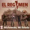 Michoacán, Mi Estado - Single album lyrics, reviews, download