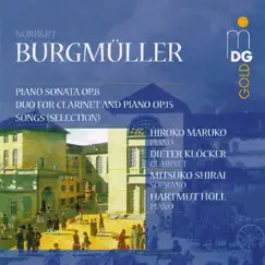 Burgmüller: Chamber Music by Hiroko Maruko, Dieter Klöcker, Mitsuko Shirai & Hartmut Holl album reviews, ratings, credits