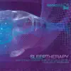 Sonicaid: Sleep Therapy album lyrics, reviews, download