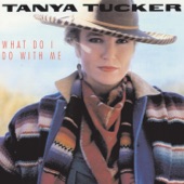 Tanya Tucker - If Your Heart Ain't Busy Tonight