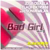 Stream & download Bad Girl (Mr Root Remix)