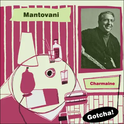 Charmaine (Lounge Serie) - Mantovani Charmaine (Lounge Serie) - Mantovani
