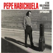 Pepe Habichuela & The Bollywood Strings - Como un Fandango (feat. Josemi Carmona & Peter Lockett)