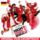 High School Musical 3: Senior Year (Original Film Soundtrack) - Verschiedene Interpreten