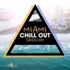 Miami Chill out Session