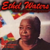 Ethel Waters - Joy to My Soul