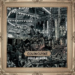 Colin Clyne - Merry Go Round