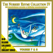 The Nursery Rhyme Collection IV, Vol. 7 & 8 (33 Musicians Create a Lullaby Masterpiece) - The Singalongasong Band