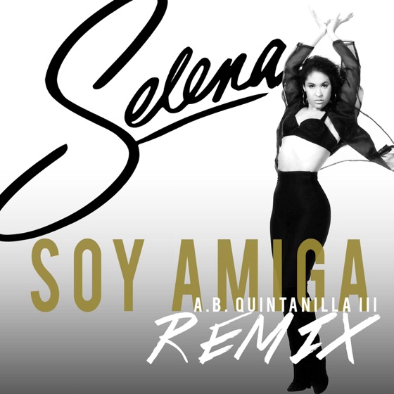 Cover artwork for Soy Amiga (A.B. Quintanilla III Remix)