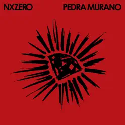 Pedra Murano (Dubs) - EP - Nx Zero