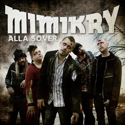 Alla sover - Mimikry Alla sover - Mimikry