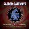 Sacred Gateways: Drumming and Chanting (feat. Spirit Sounds)