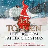 J. R. R. Tolkien - Letters from Father Christmas (Unabridged) [Unabridged Fiction] artwork