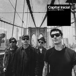 Capital Inicial Acústico NYC (Ao Vivo) [Deluxe] - Capital Inicial