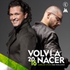Volví a Nacer (feat. Maluma) - Single, 2016