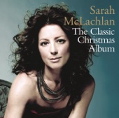 Sarah McLachlan - Song for a Winter's Night