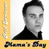 Mama's Day - Single album lyrics, reviews, download