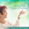 We Are All God's Children - Single