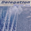 Delegation (Greatest Hits), 2013