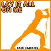 Lay It All On Me (Instrumental) song lyrics