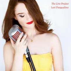 The Live Project by Lori Pasqualino album reviews, ratings, credits