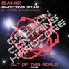 Shooting Star (DJ Dreem & CLSM Remix) song lyrics