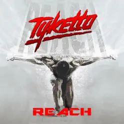 Reach - Tyketto