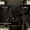Ski Mask Way (feat. DJ Eclipse) - Single album lyrics, reviews, download