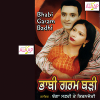 Bagga Safri & Kirnjoti - Bhabi Garam Badhi artwork