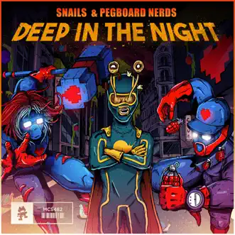 Deep in the Night by SNAILS & Pegboard Nerds song reviws