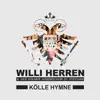 Kölle Hymne - Single album lyrics, reviews, download