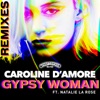 Gypsy Woman (feat. Natalie La Rose) [Remixes] - EP