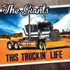 This Truckin' Life