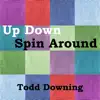 Up Down Spin Around song lyrics