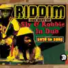 Riddim: The Best of Sly & Robbie in Dub 1978-1985 album lyrics, reviews, download