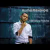 Stream & download Alma Rendida (Bob Gallarza Presents) [feat. Little Joe] - Single