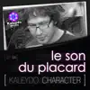 Stream & download Kaleydo Character: Le Son Du Placard 4