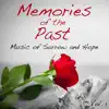 Memories of the Past: Music of Sorrow and Hope, Vol. 1 album lyrics, reviews, download