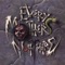 Walls Come Down - Every Mother's Nightmare lyrics