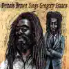Dennis Brown Sings Gregory Isaacs album lyrics, reviews, download