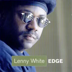 Edge - Lenny White Edge - Lenny White